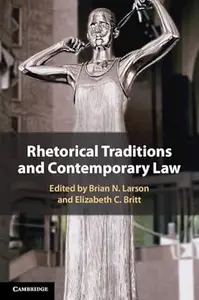 Rhetorical Traditions and Contemporary Law