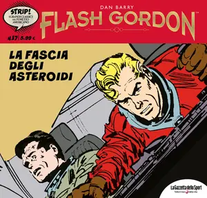 Strip! - I Grandi Classici Del Fumetto Americano - Volume 17 - Flash Gordon 17 - La Fascia Degli Asteroidi