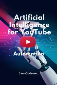 Artificial Intelligence For YouTube Automation