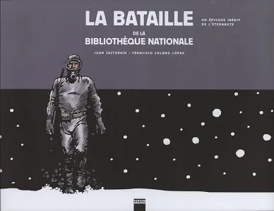 L'Eternaute - HS - La Bataille De La Bibliotheque Nationale