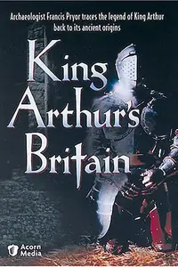 CH4 - Britain AD: King Arthurs Britain (2004)