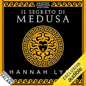 «Il segreto di Medusa» by Hannah Lynn