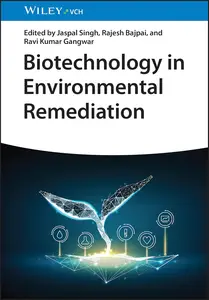 Biotechnology in Environmental Remediation