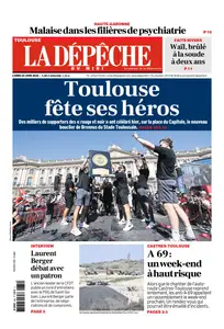 La Dépêche du Midi - 30 Juin 2025