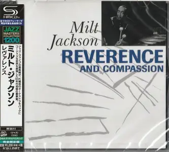 Milt Jackson - Reverence and Compassion (2017)