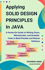 Applying SOLID Design Principles in Java