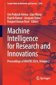 Machine Intelligence for Research and Innovations, Volume 2