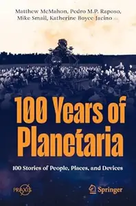 100 Years of Planetaria