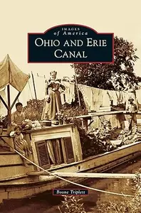 Ohio and Erie Canal (Images of America)