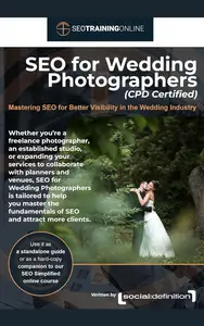 SEO for Wedding Photographers: Mastering SEO for Better Visibility in the Wedding Industry