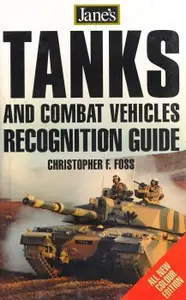 Jane's Tanks and Combat Vehicles Recognition Guide