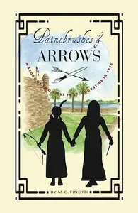 Paintbrushes and Arrows : A Story of St. Augustine