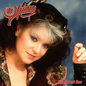 Melanie - Right About Now (2025)