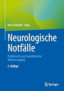 Neurologische Notfälle, 2. Auflage