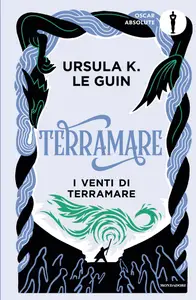 Terramare. I venti di Terramare - Ursula K. Le Guin