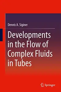 Developments in the Flow of Complex Fluids in Tubes (Repost)
