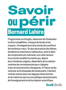 Bernard Lahire, "Savoir ou périr"