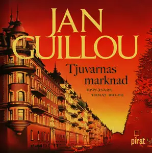 «Tjuvarnas marknad» by Jan Guillou