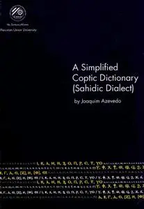 A Simplified Coptic Dictionary (Sahidic Dialect)