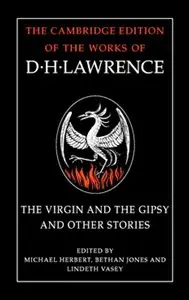 D. H. Lawrence - The Virgin and the Gipsy and Other Stories
