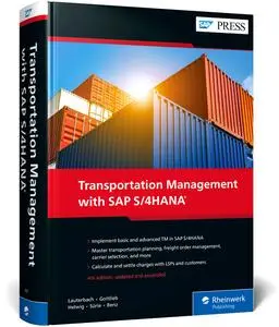 Transportation Management With SAP S/4HANA (4th Edition)