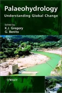 Palaeohydrology: Understanding Global Change 