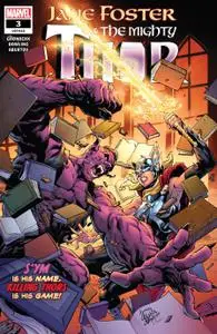 Jane Foster &amp;amp; the Mighty Thor 003 (2022) (Digital) (Zone-Empire
