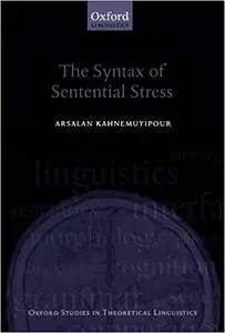 The Syntax of Sentential Stress