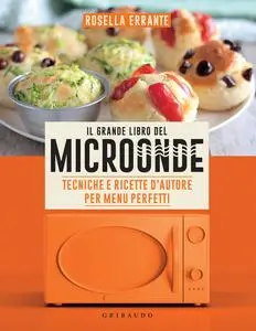 Il Grande Libro del Microonde - Rosella Errante