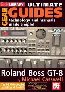 Ultimate Gear Guides: Roland Boss GT-8