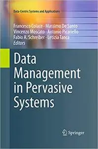 Data Management in Pervasive Systems