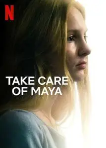 Take Care of Maya (2023)