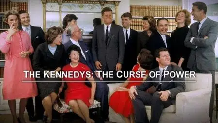 Channel 5 - The Kennedys: A Fatal Ambition (2018)