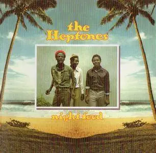 The Heptones - Night Food (1976) {Island Records - 2016 Expanded Reissue}
