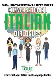 «Conversational Italian Dialogues» by Touri Language Learning