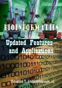 "Bioinformatics: Updated Features and Applications" ed. by Ibrokhim Y. Abdurakhmonov