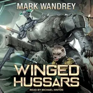 «Winged Hussars» by Mark Wandrey