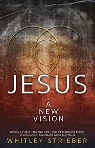 Jesus A New Vision