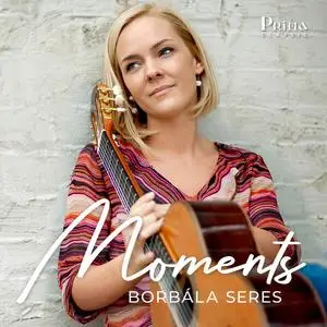 Borbála Seres - Moments (2023)