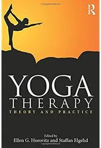 Yoga Therapy: Theory and Practice