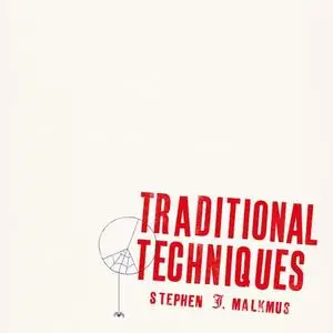 Stephen Malkmus - Traditional Techniques (2020)