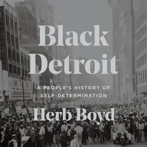 «Black Detroit» by Herb Boyd