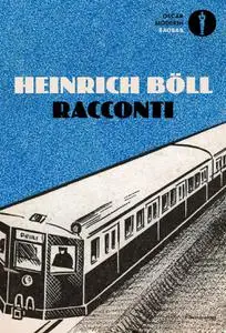 Heinrich Böll - Racconti