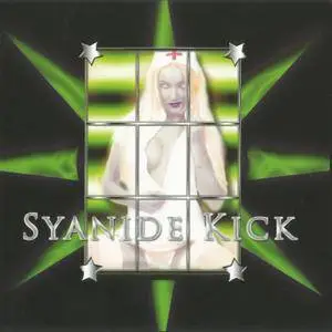 Syanide Kick - Syanide Kick (2004)