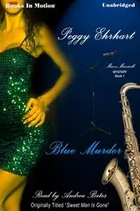 «Blue Murder» by Peggy Ehrhart