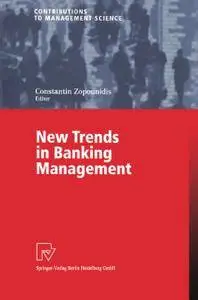 New Trends in Banking Management