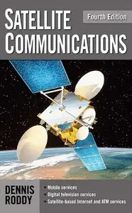 Satellite Communications, Fourth Edition (repost)