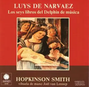 Luís de Narváez - Música de Vihuela II: Los Seís Libros del Delfín de Música (1988)