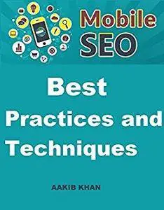 Mobile SEO: Best Practices and Techniques