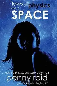 Space: (Law of Physics #2)